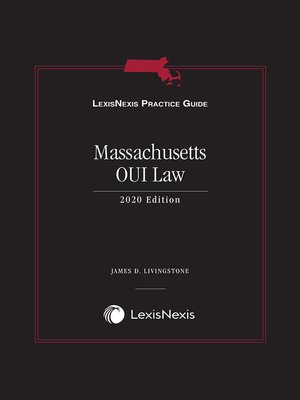 cover image of LexisNexis Practice Guide: Massachusetts OUI Law